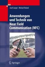 Anwendungen und Technik von Near Field Communication (NFC) af Michael Roland