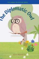The Diplomatic Owl af Ken Francis