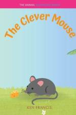 The Clever Mouse af Ken Francis