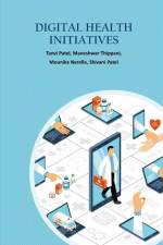 Digital Health Care Initiatives af Tanvi Patel