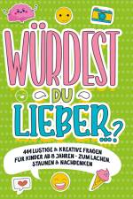 ¿Würdest du lieber ¿?¿ af Lena Loewe