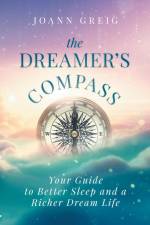 The Dreamer's Compass af Joann Greig