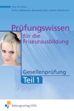 Prüfungswissen Friseurausbildung. Gesellenprüfung Teil 1 Aufgabenband af Imke Barbara Peters