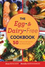 The Egg- And Dairy-Free Cookbook af Anna Benckert
