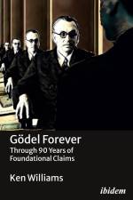 Gödel Forever af Ken Williams