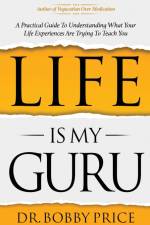 Life Is My Guru af Bobby Price