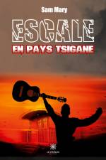 Escale en pays Tsigane af Sam Mary