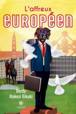L¿affreux européen af Berdy Makesi Bikuki