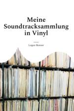 Meine Soundtracksammlung in Vinyl af Logan Banner