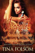 Isabelle's Forbidden Love af Tina Folsom