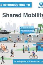 An Introduction to Shared Mobility af Chris Cox