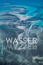 Wasser af Bernhard Edmaier