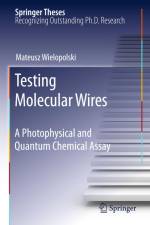 Testing Molecular Wires af Mateusz Wielopolski