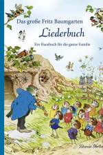 Das große Fritz Baumgarten Liederbuch