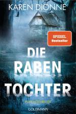 Die Rabentochter af Karen Dionne