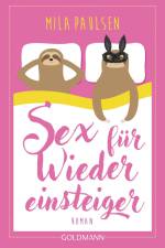 Sex für Wiedereinsteiger af Mila Paulsen