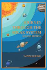Journey Through the Solar System af Vadim Albukh
