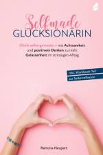 Selfmade Glücksionärin af Ramona Neupert