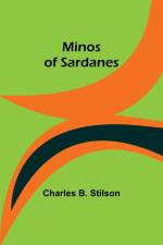 Minos of Sardanes af Charles B. Stilson
