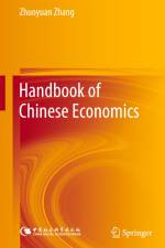 Handbook of Chinese Economics af Zhuoyuan Zhang