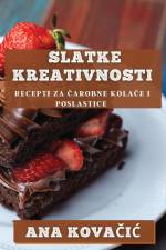 Slatke Kreativnosti af Ana Kova¿i¿