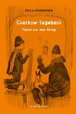 Charkow-Tagebuch af Olga Grebennik