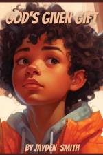 God's Given Gift af Jayden Smith