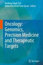 Oncology: Genomics, Precision Medicine and Therapeutic Targets af Mükerrem Betül Yerer Aycan