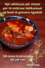 Një udhëzues për zierjet për të zotëruar delikatesat në botë të gatuara ngadalë af Gabriel Dedja
