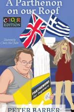 A Parthenon on our Roof - Colour Edition af Peter Barber