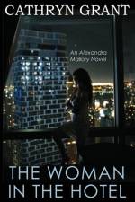 The Woman In the Hotel af Cathryn Grant