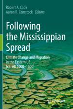 Following the Mississippian Spread af Aaron R. Comstock