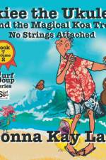 Ukiee the Ukulele