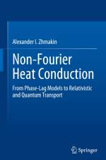 Non-Fourier Heat Conduction af Alexander I. Zhmakin