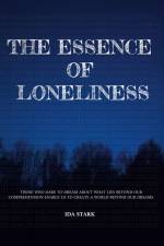 The essence of loneliness af Ida Stark