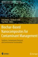 Biochar-Based Nanocomposites for Contaminant Management af Disha Mishra
