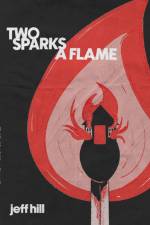 Two Sparks a Flame af Nancy Crozier