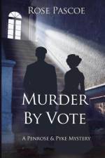 Murder By Vote af Rose Pascoe