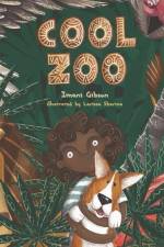 Cool Zoo af Imani Gibson