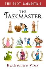 The Taskmaster af Katherine Vick
