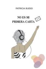 No es mi primera carta af Patricia Bueso