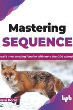 Mastering SEQUENCE af Meni Porat
