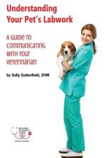Understanding Your Pet's Lab Work: A Guide to Communicating with Your Veterinarian af Sally Suttenfield