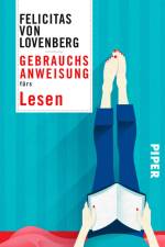 Gebrauchsanweisung fürs Lesen af Felicitas von Lovenberg