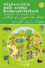 Mein erstes Bilderwörterbuch Deutsch - Afghanisch / Dari