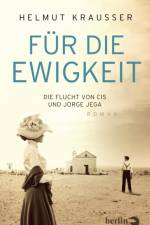 Für die Ewigkeit af Helmut Krausser