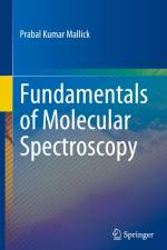 Fundamentals of Molecular Spectroscopy af Prabal Kumar Mallick