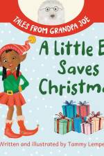 A Little Elf Saves Christmas af Tammy Lempert