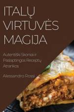 Ital¿ Virtuv¿s Magija af Alessandro Rossi