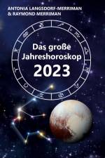 Das große Jahreshoroskop 2023 af Antonia Langsdorf-Merriman